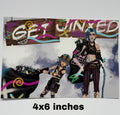 Get jinxed print